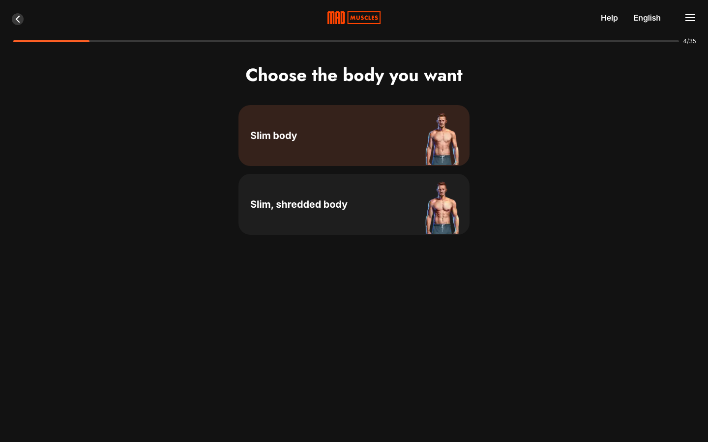 Screen 05: Choose the body you want