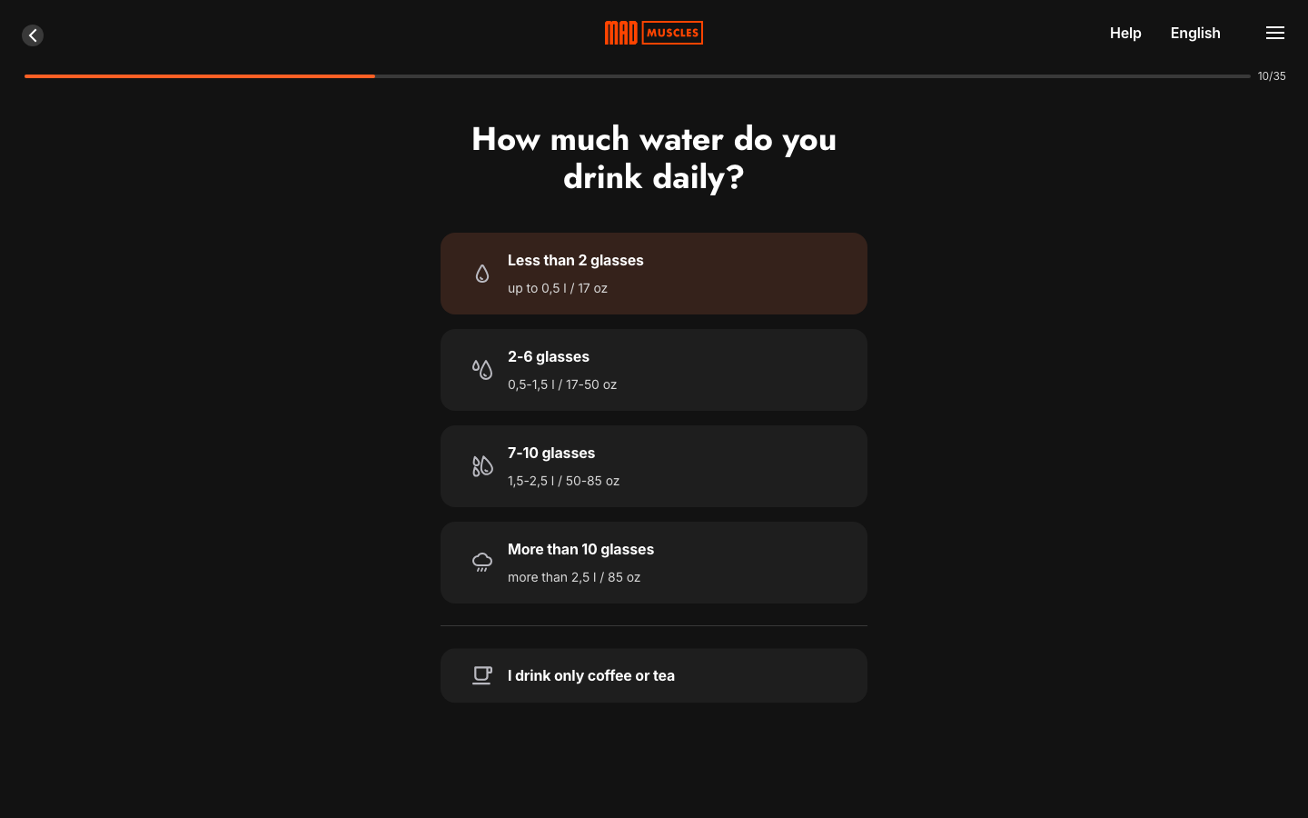 Screen 11: How much water do you drink daily?